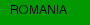 ROMANIA