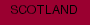SCOTLAND