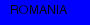 ROMANIA