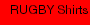 RUGBY Shirts