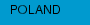 POLAND