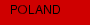POLAND