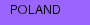 POLAND