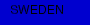 SWEDEN
