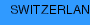 SWITZERLAND