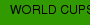 WORLD CUPS